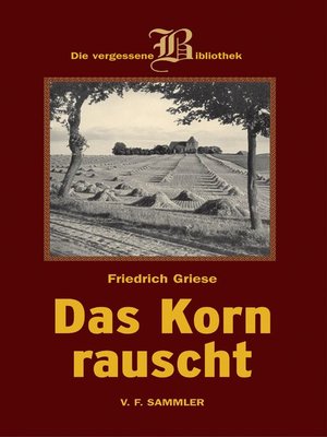 cover image of Das Korn rauscht
